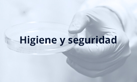 Higiene y seguridad Higiene y seguridad